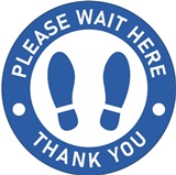 Please Wait Here, Thank you, Blue & White 18" Round