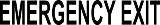Emergency Exit Black